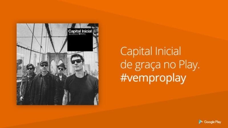 Capital Inicial de graça na Google Play Music