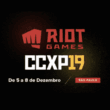 CCXP Riot Games