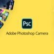 Adobe Photoshop Camera