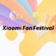 xiaomi Fan Festival 2022
