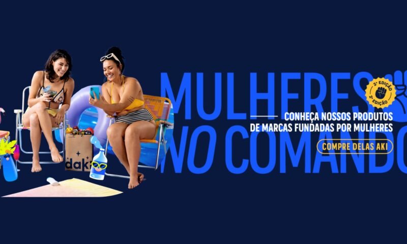 Daki amplia visibilidade de marcas lideradas por mulheres em campanha no app