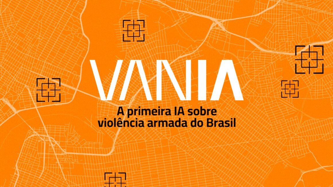 VANIA Fogo Cruzado IA Inteligência Artificial