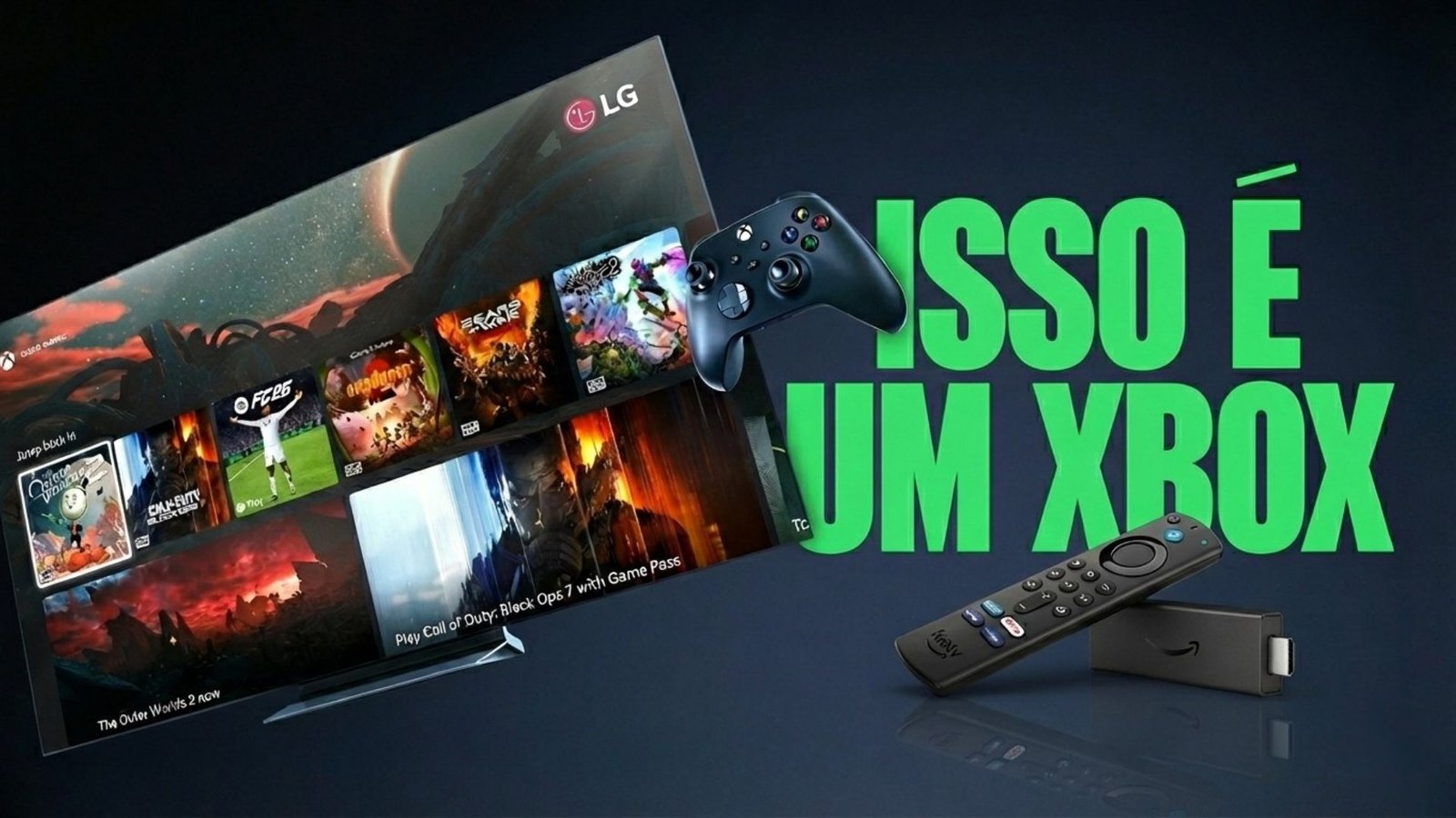 Xbox Game Pass LG Amazon Fire TV Stick 4K Brasil